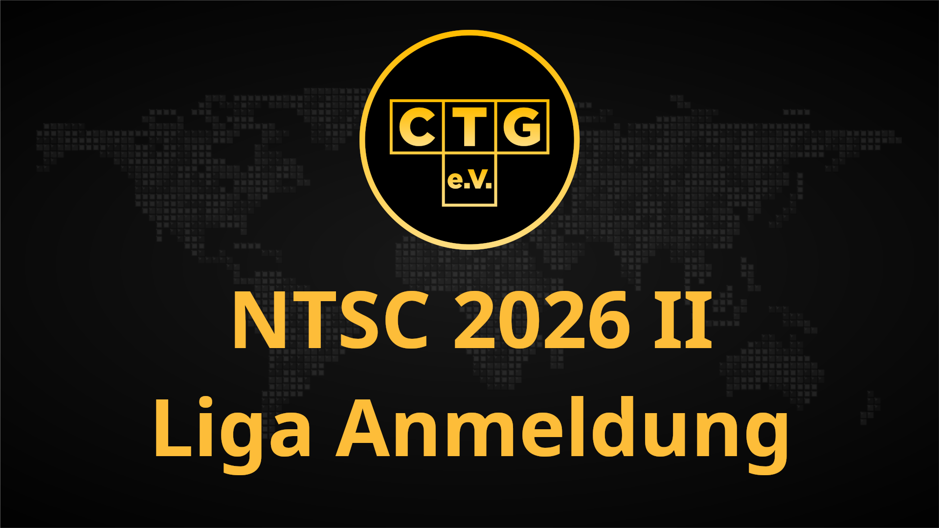 Liga Anmeldung NTSC 2026 II